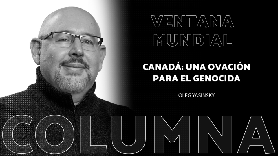 Canadá: Una ovación para el genocida