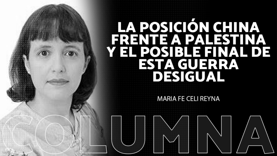 La posición china frente a Palestina y el posible final de esta guerra desigual