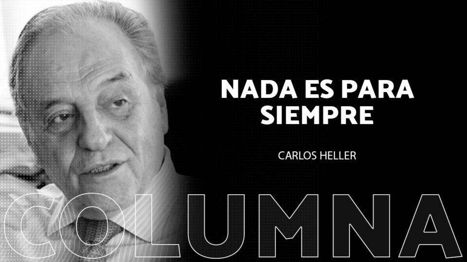 Nada es para siempre