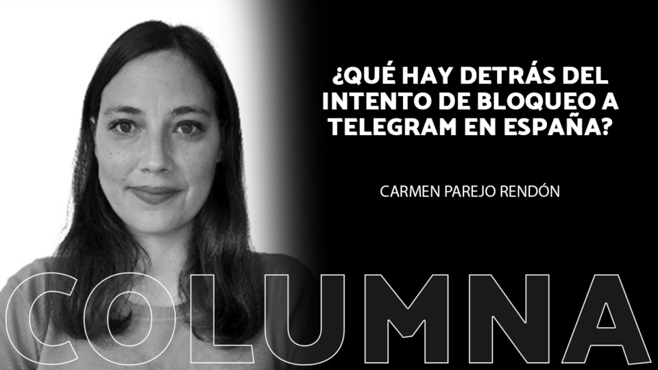 ¿Qué hay detrás del intento de bloqueo a Telegram en España? De nuevo se desataba la polémica en relación con el derecho a la libertad de prensa y expresión en Europa con el anuncio del cierre del canal de mensajería Telegram en España. El juez de la Audiencia Nacional, Santiago Pedraz, emitía un auto que establecía este bloqueo como medida cautelar ante la demanda de Mediaset, AtresMedia, Movistar Plus y EGEDA, por la distribución de contenido sujeto a derechos de propiedad intelectual.