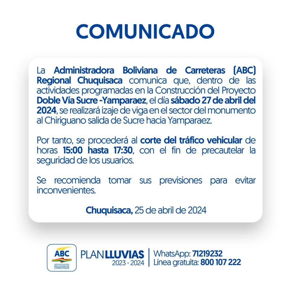 ABC anuncia cierre del tráfico vehicular este sábado en salida de Sucre hacia Yamparaez