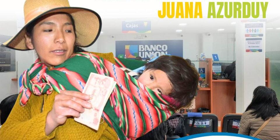 Beneficiarias del Bono Juana Azurduy pueden cobrar hasta el viernes