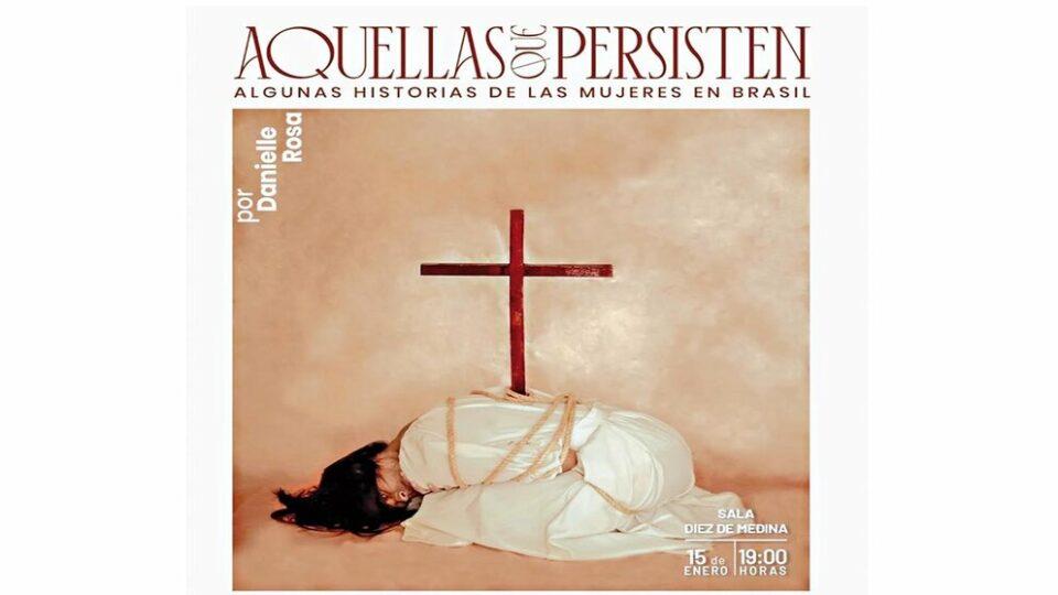 La colección fotográfica de la artista performativa brasileña llega a Bolivia