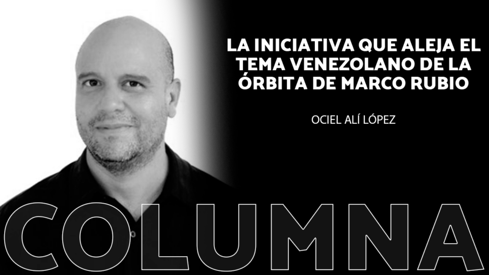 La iniciativa que aleja el tema venezolano de la órbita de Marco Rubio