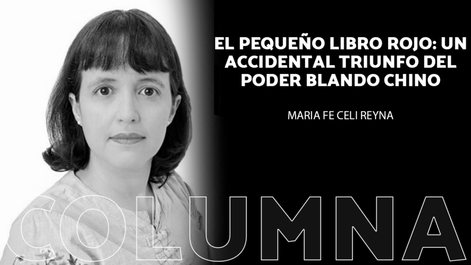 El pequeño libro rojo: un accidental triunfo del poder blando chino