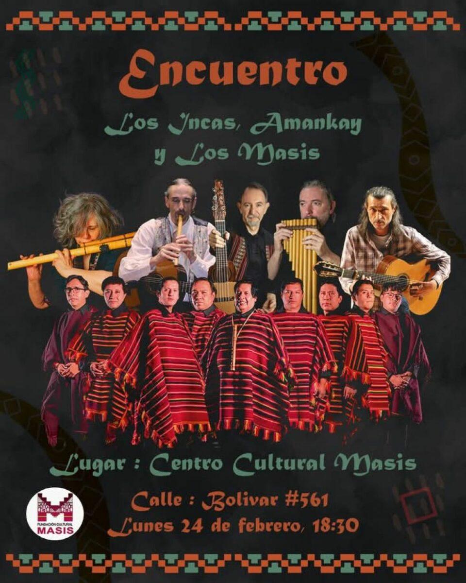 Los Incas y Amancay se presentan junto a Los Masis en Sucre este 24 de febrero