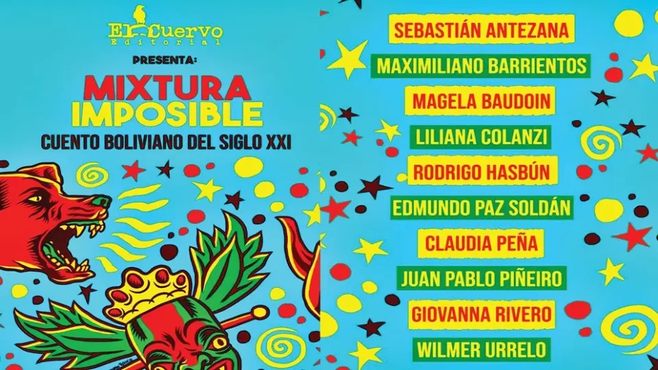 "Mixtura imposible" reúne cuentos de narradores contemporáneos para celebrar el Bicentenario