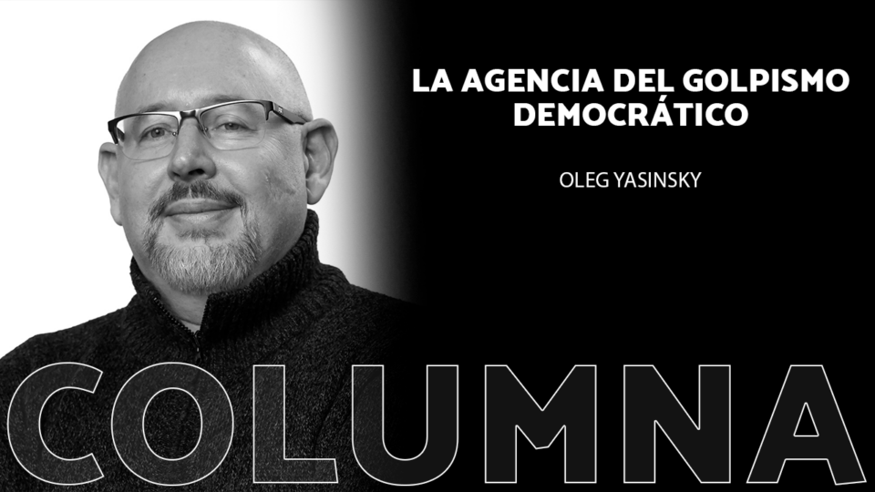 USAID: La agencia del golpismo democrático