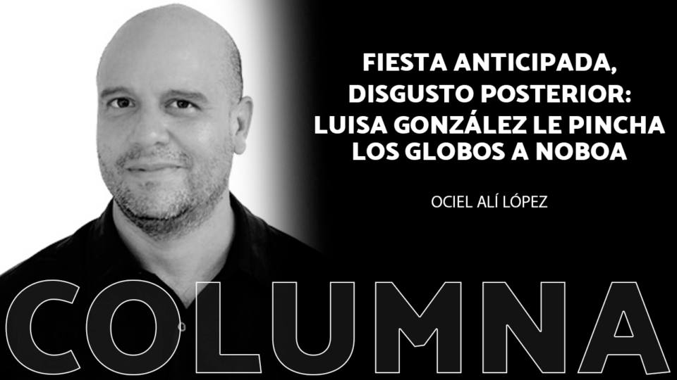 Fiesta anticipada, disgusto posterior: Luisa González le pincha los globos a Noboa
