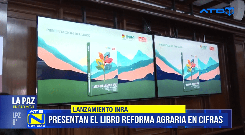 INRA presenta libro que recopila la historia de la Reforma Agraria en Bolivia