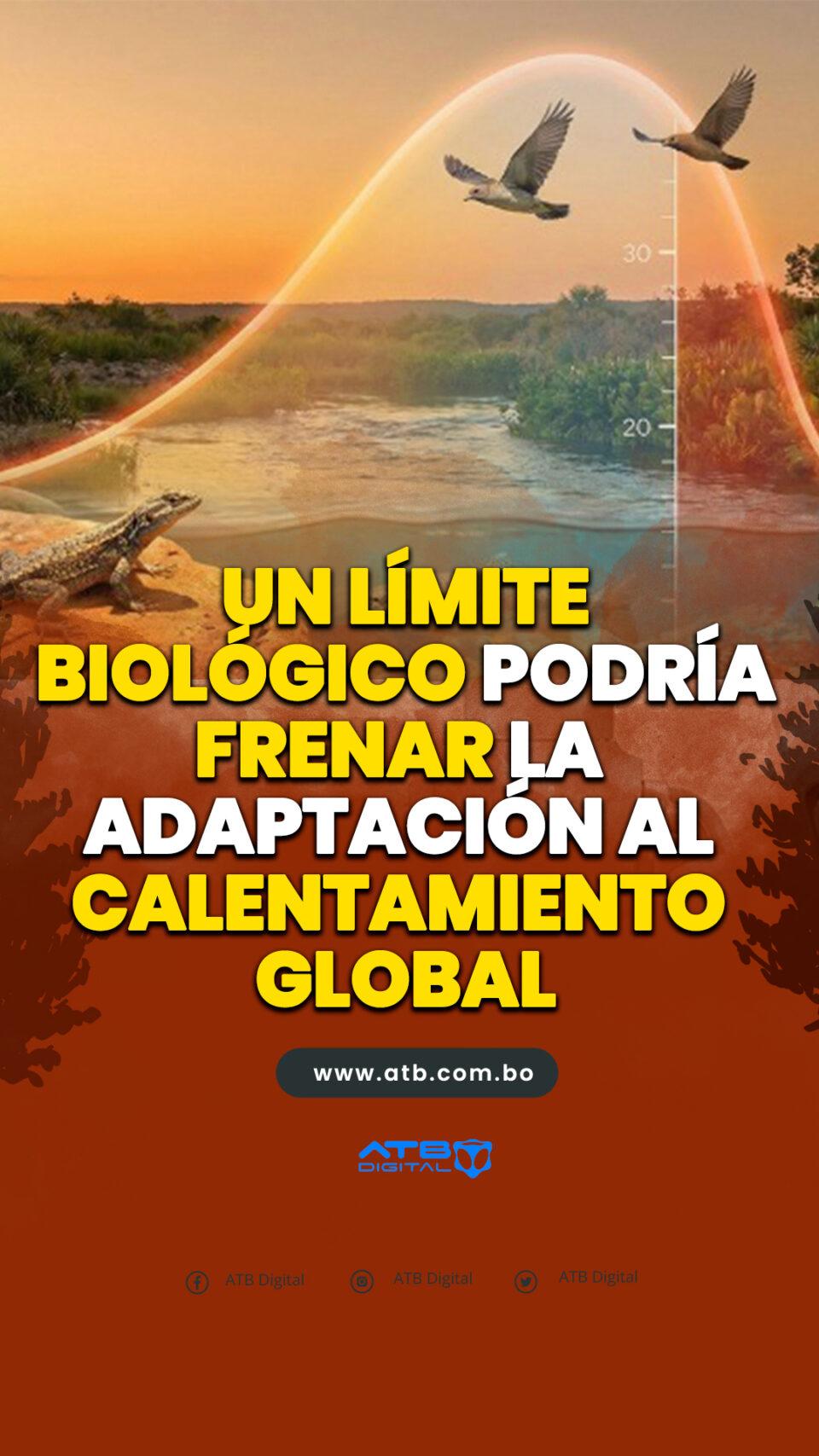 Un límite biológico podría frenar la adaptación al calentamiento global