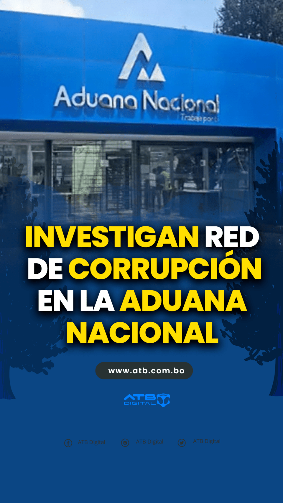 Investigan red de corrupción en la Aduana Nacional