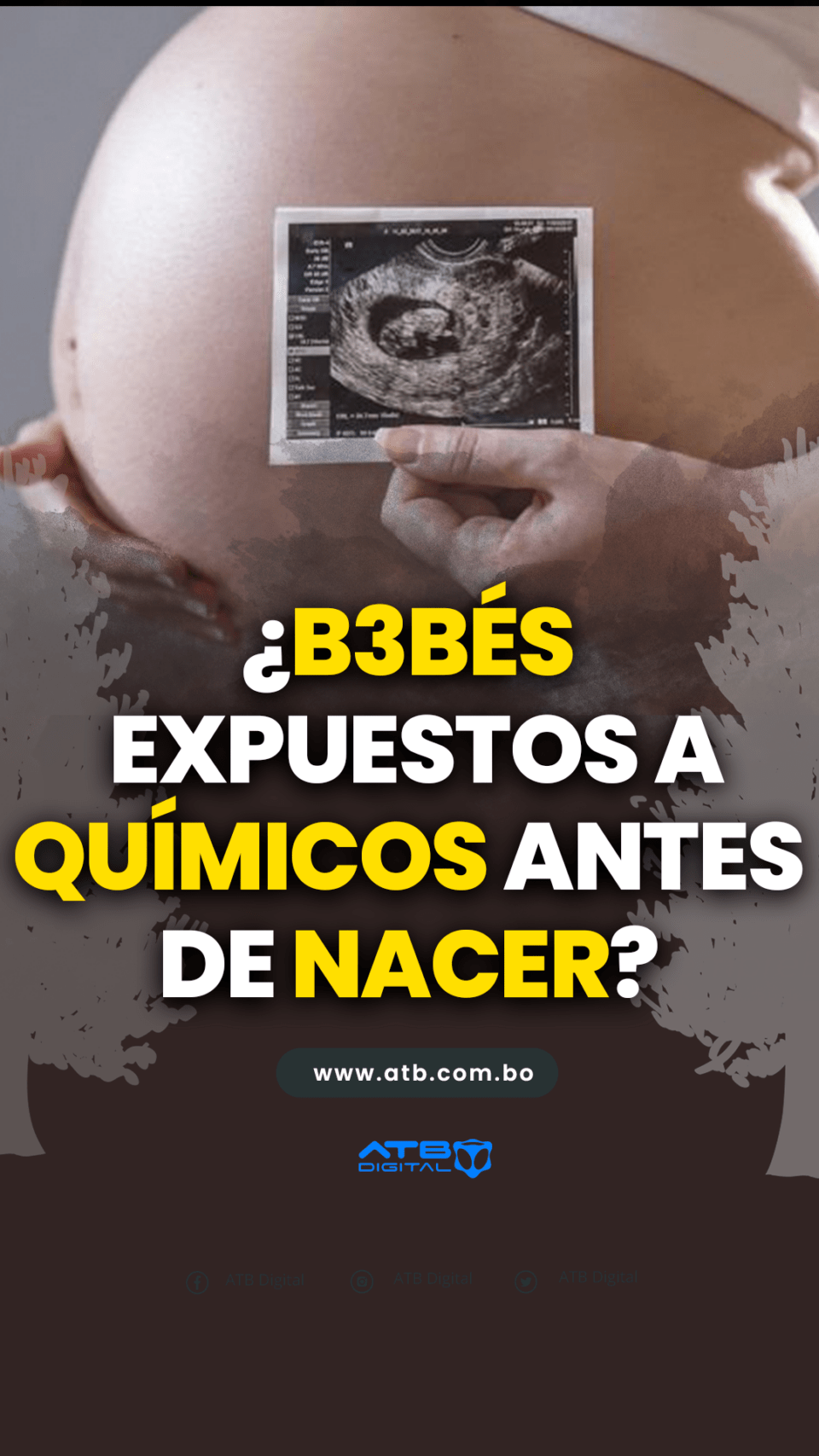 ¿Bebés expuestos a químicos antes de nacer?