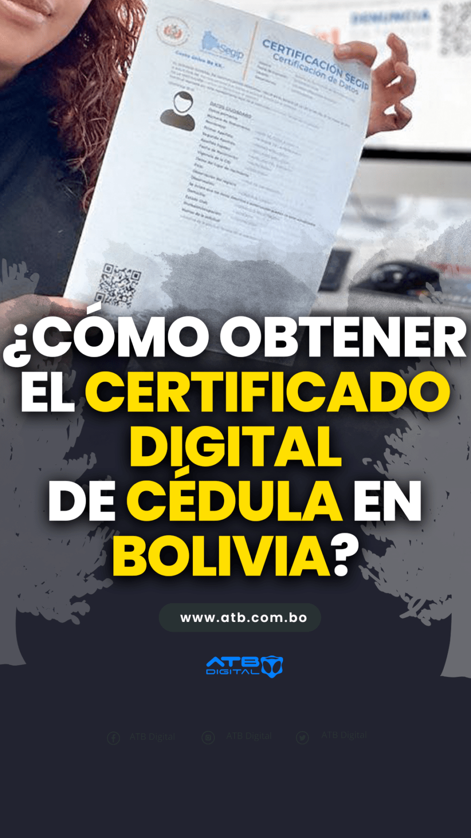 ¿Cómo obtener el certificado digital de cédula en Bolivia?