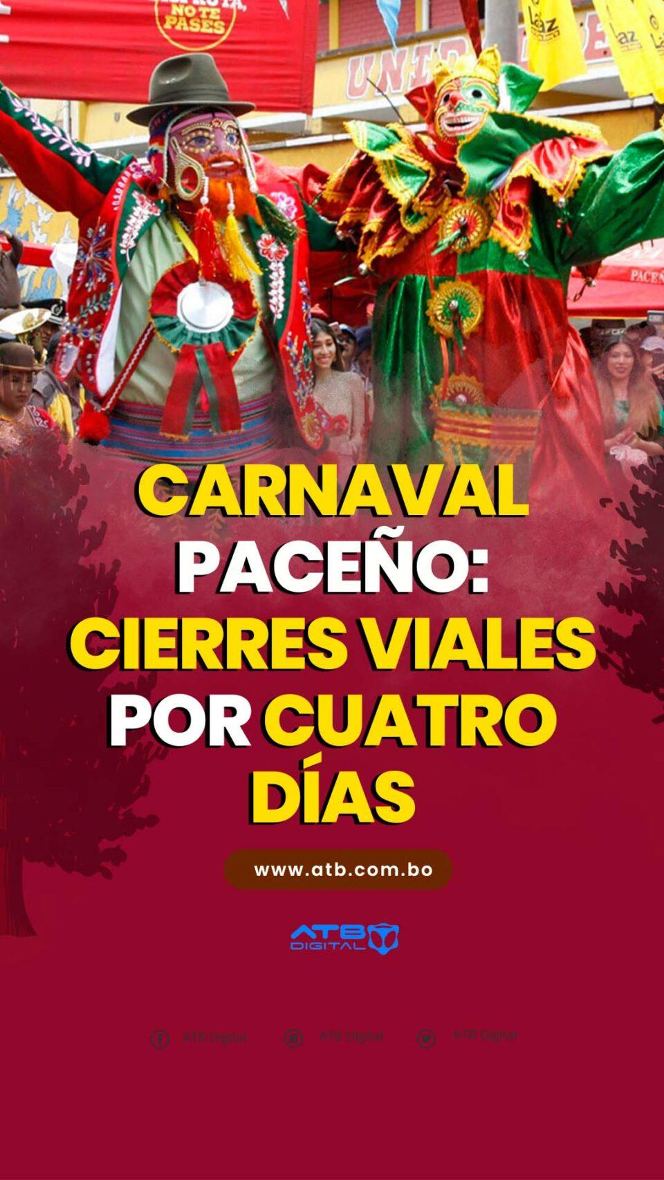 Carnaval paceño: Cierres viales por cuatro días