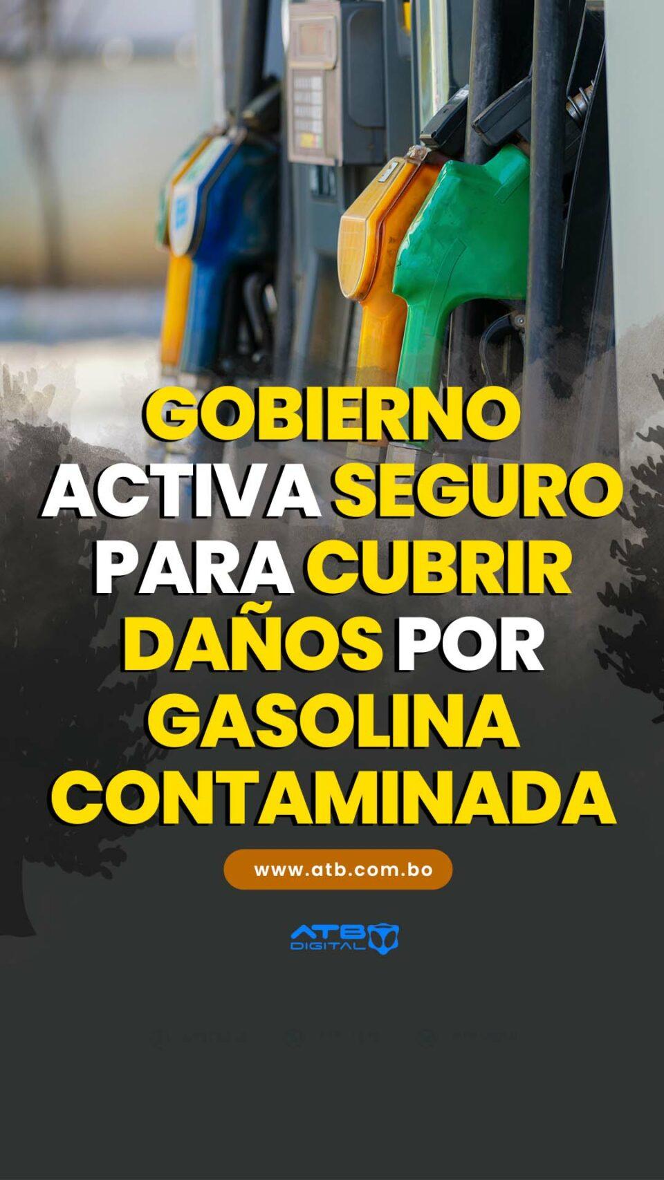 Gobierno activa seguro para cubrir daños por gasolina contaminada