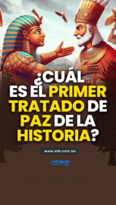 ¿Cuál es el primer tratado de paz de la historia?