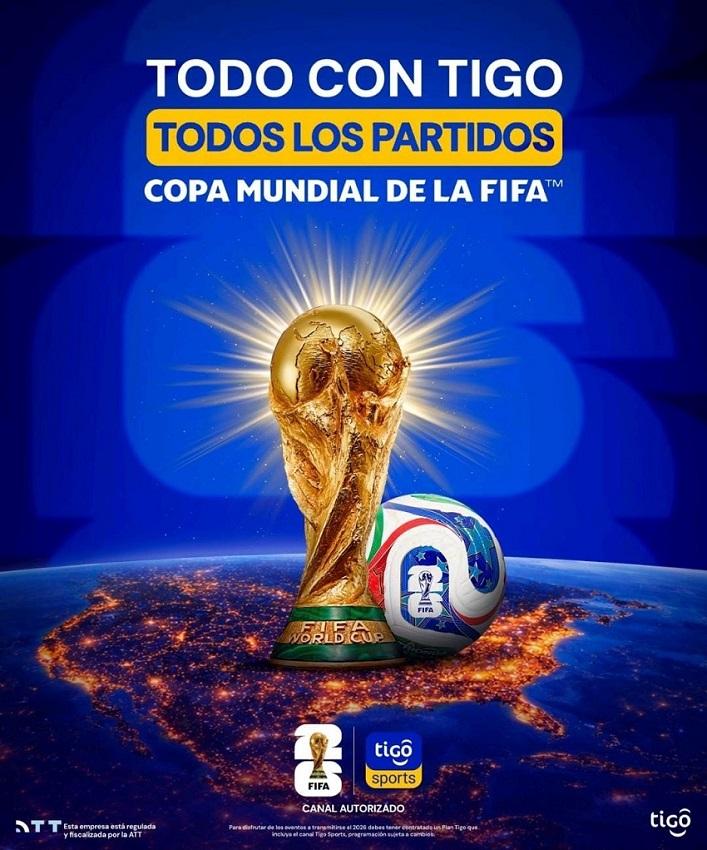 Tigo Sports asegura la transmisión total de la Copa FIFA 2026
