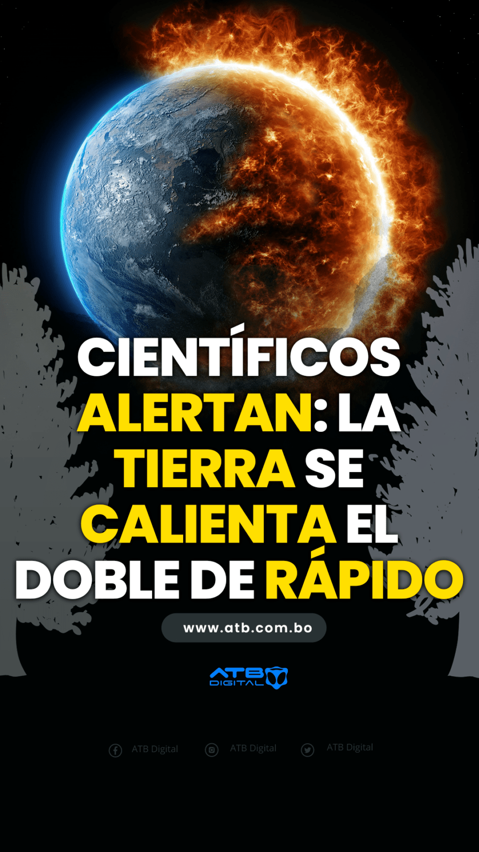 Científicos alertan: La Tierra se calienta el doble de rápido