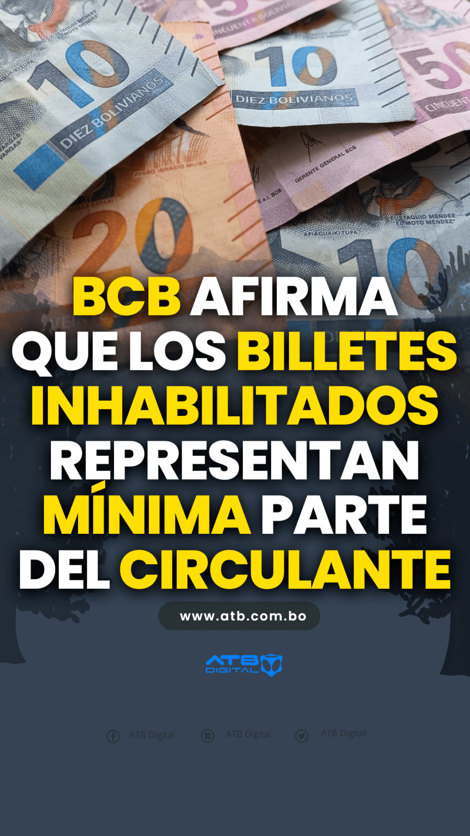 BCB afirma que billetes inhabilitados representan mínima parte del circulante